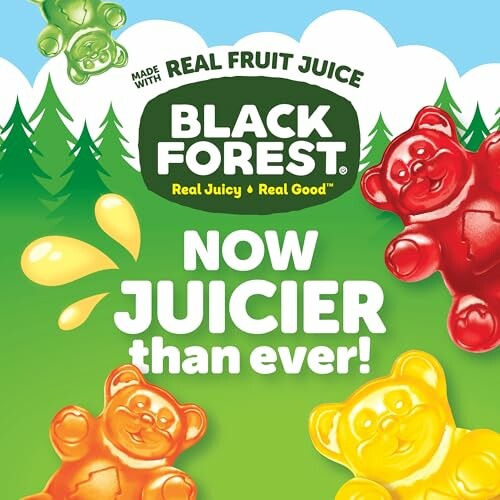 Colorful gummy bears with Black Forest logo and text 'Now Juicier Than Ever'.