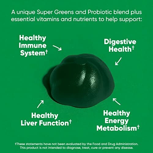 Super Greens and Probiotic benefits for immune system, digestive health, liver function, and energy metabolism.