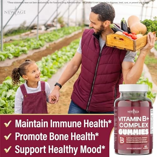 Father and daughter in a garden holding vegetables with vitamin B complex gummies bottle and health benefits listed.